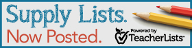 Supply lists. Now posted. Powered by TeacherLists.
